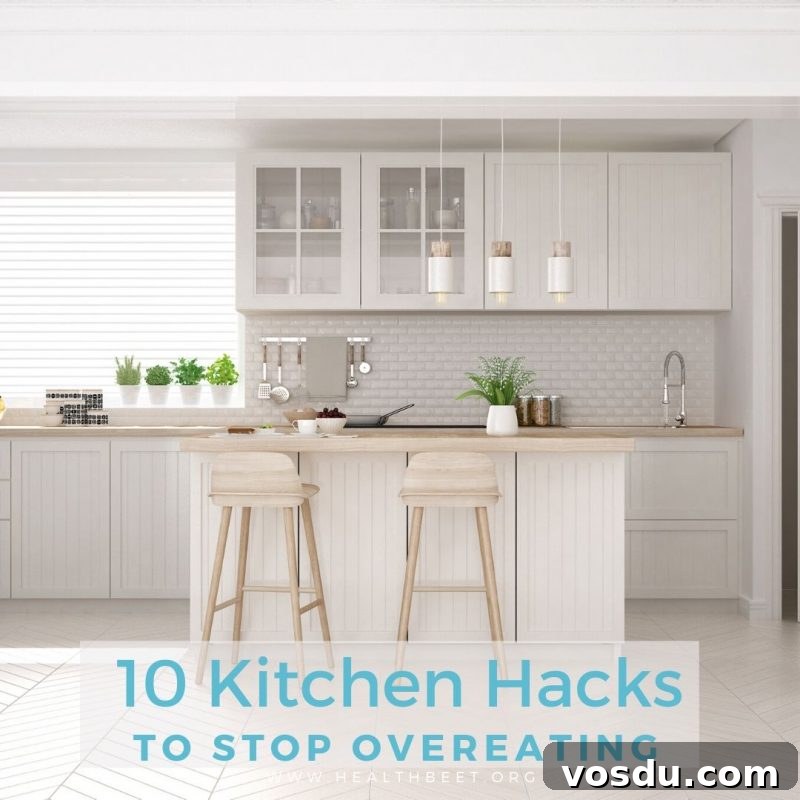 10 Kitchen Tricks to Curb Overeating Today 2 kitchen hacks that can help you stop overeating