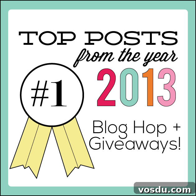 Year-End Recap: Blog Hop Highlights and Giveaway Inside 2 Top Posts from the Year 2013 from www.thirtyhandmadedays.com with $50 gift card giveaway
