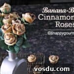 Banana Bacon Cinnamon Roll Roses: Sweet Savory Pastry Blossoms 11 banana bacon cinnamon roll roses